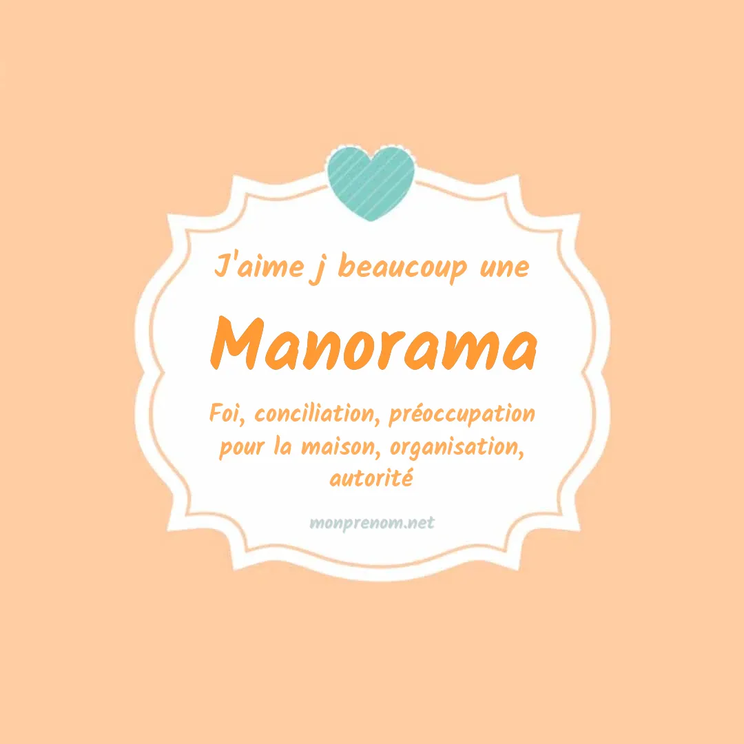 J'aime beaucoup Manorama