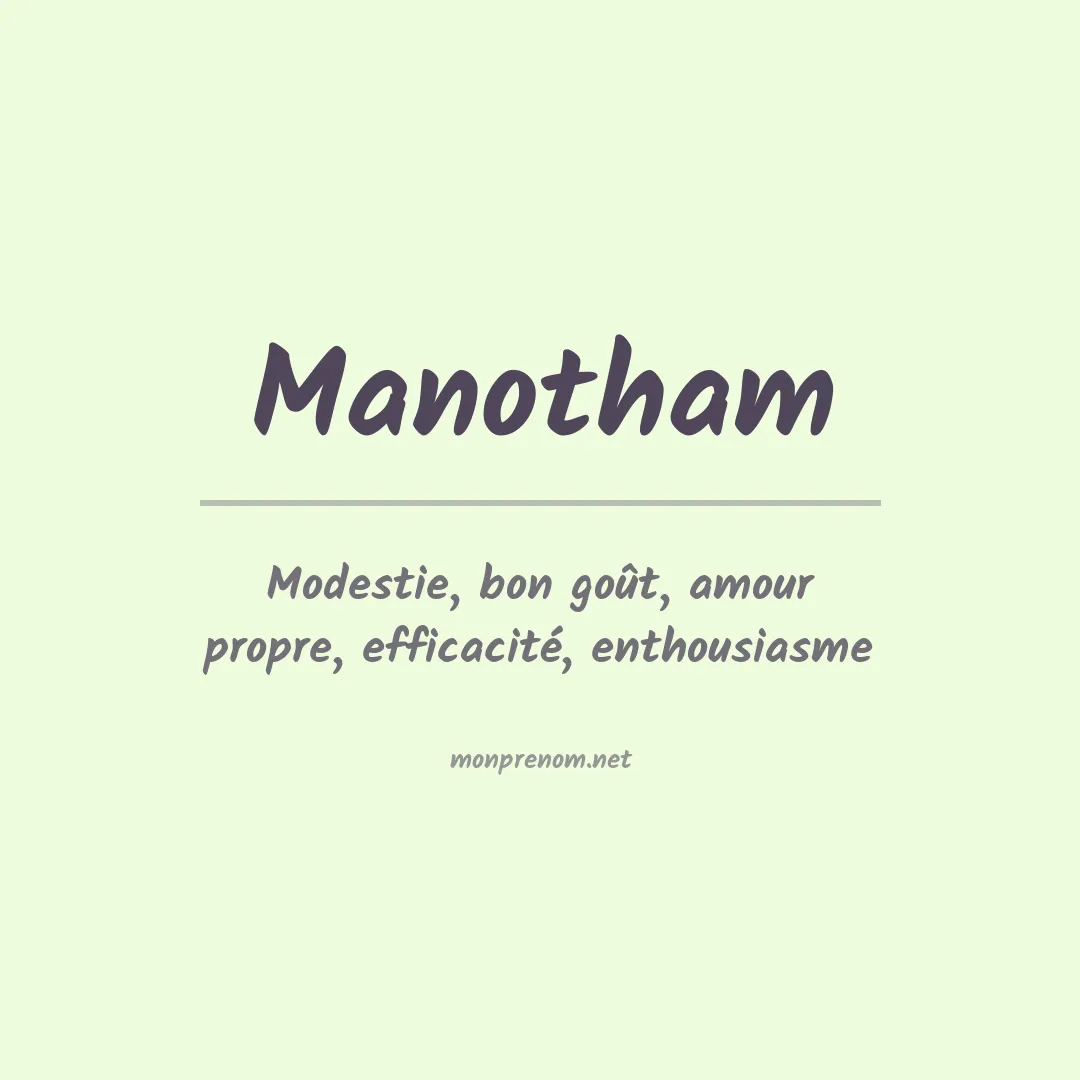 Signification du prénom Manotham