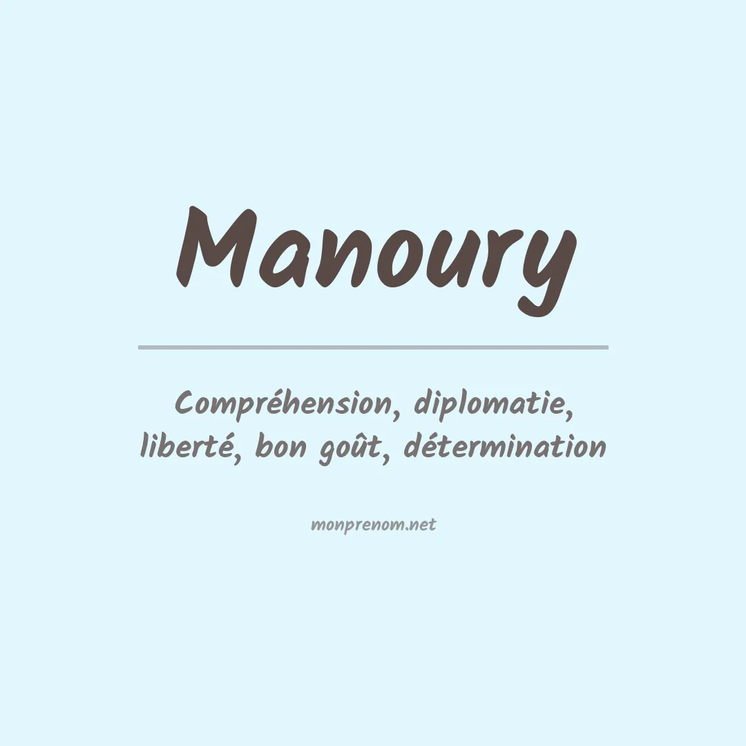 Signification du prénom Manoury