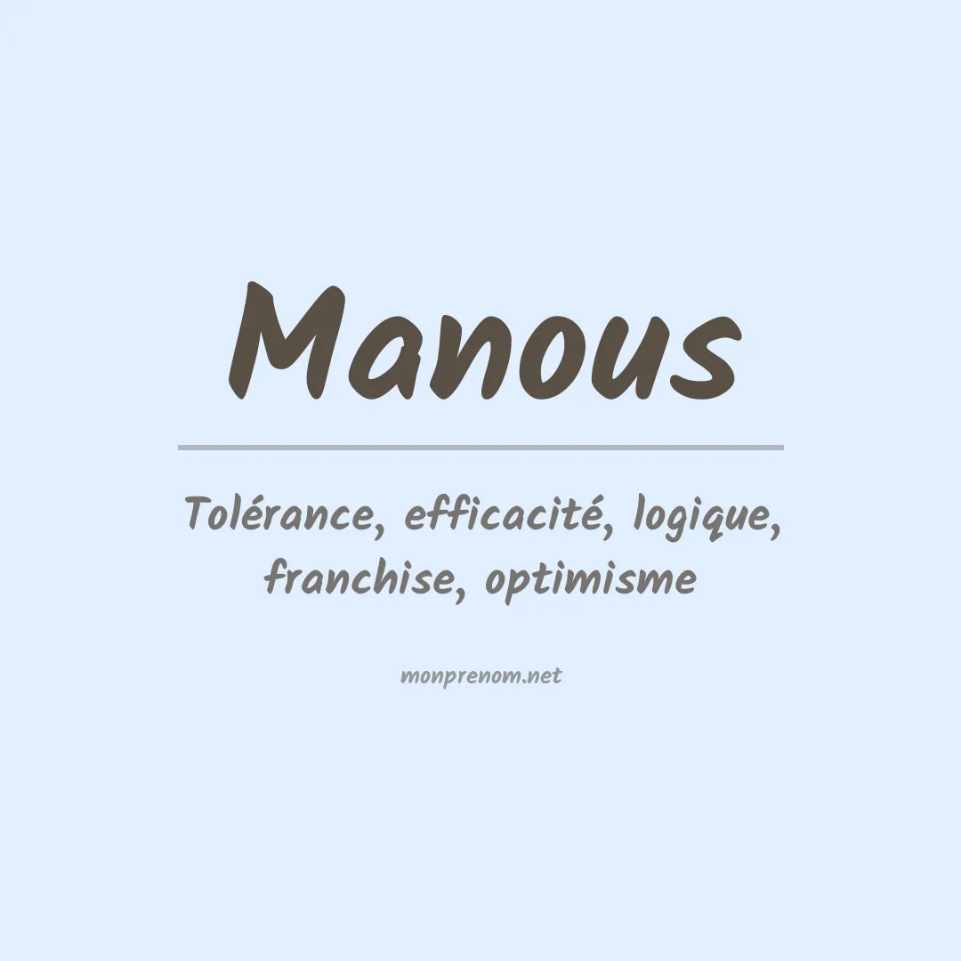 Signification du prénom Manous