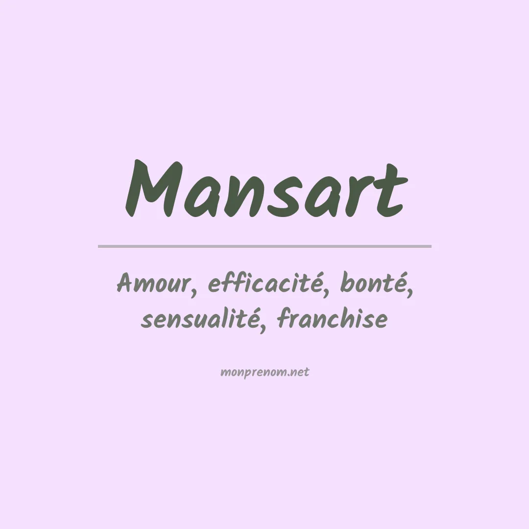 Signification du prénom Mansart