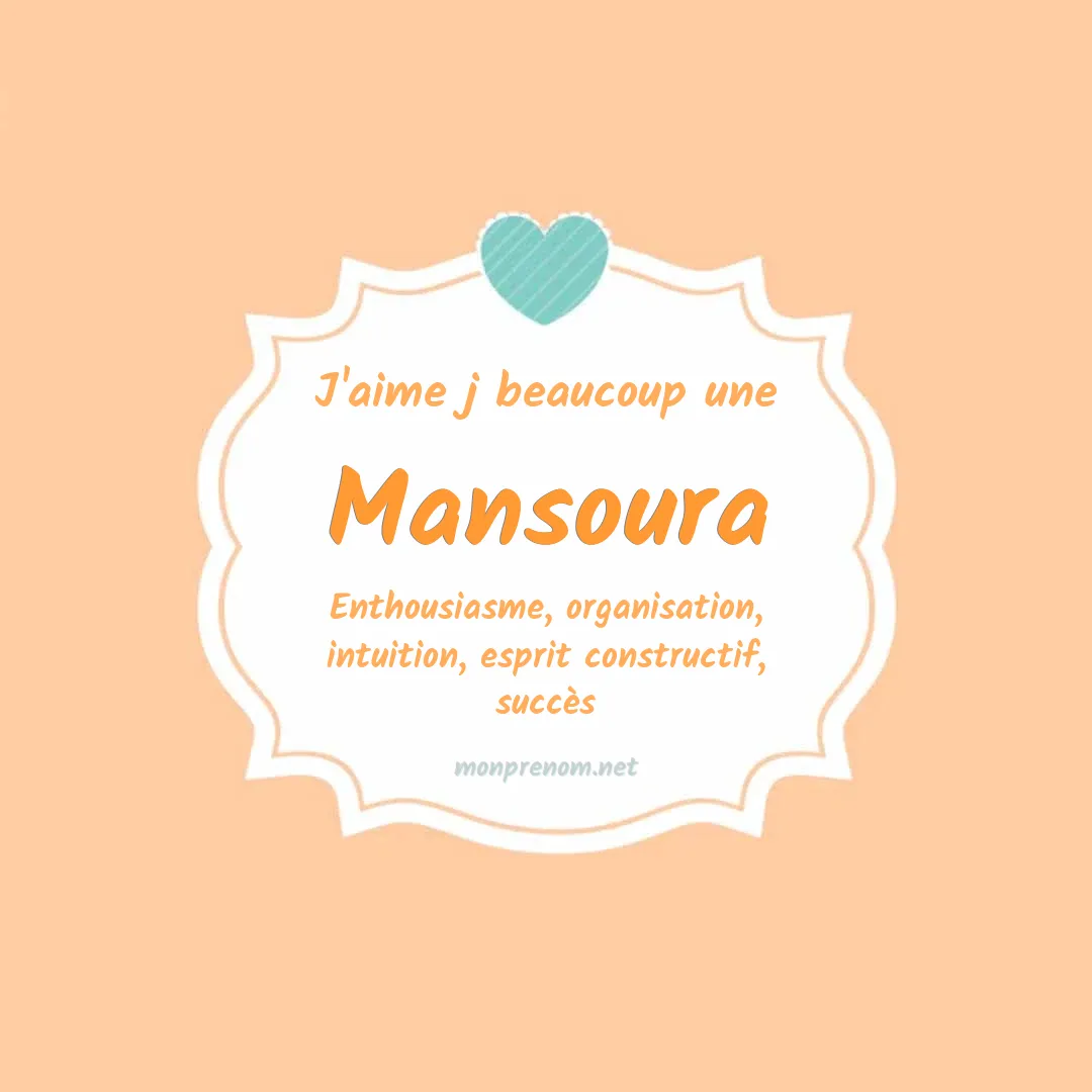 J'aime beaucoup Mansoura