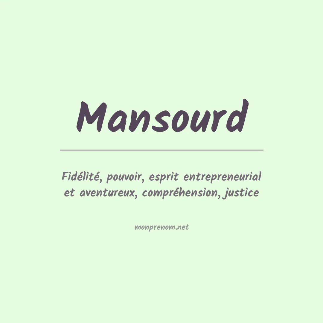 Signification du prénom Mansourd