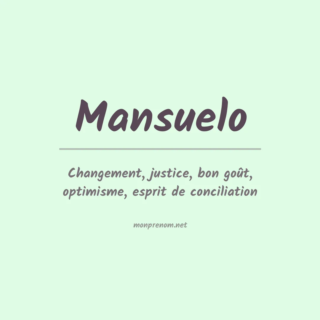 Signification du prénom Mansuelo