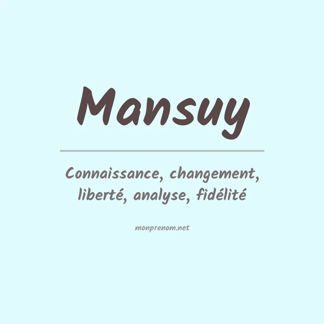 Signification du prénom Mansuy