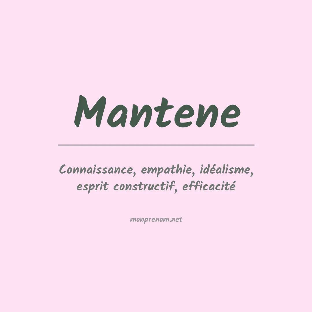 Signification du prénom Mantene