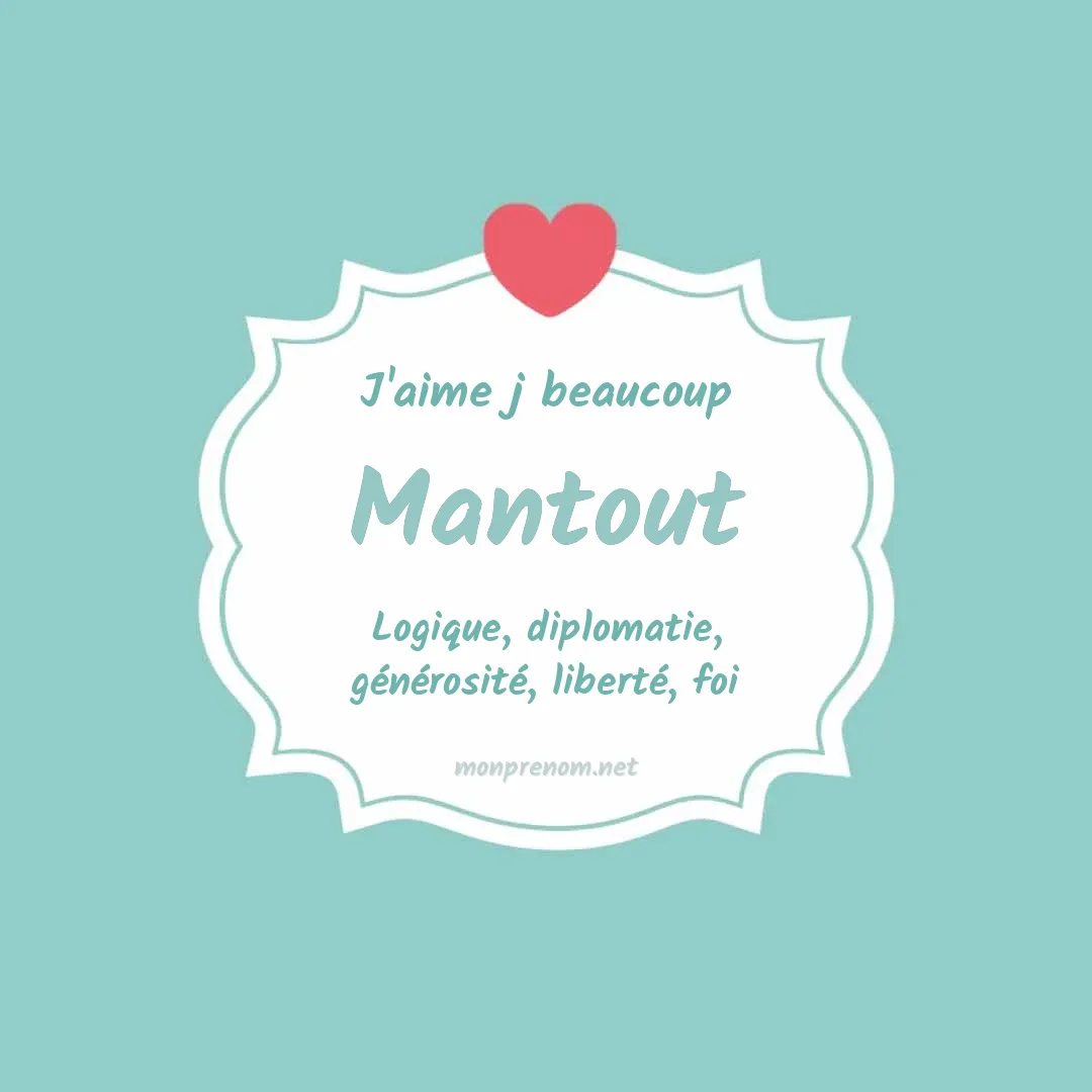 J'aime beaucoup Mantout