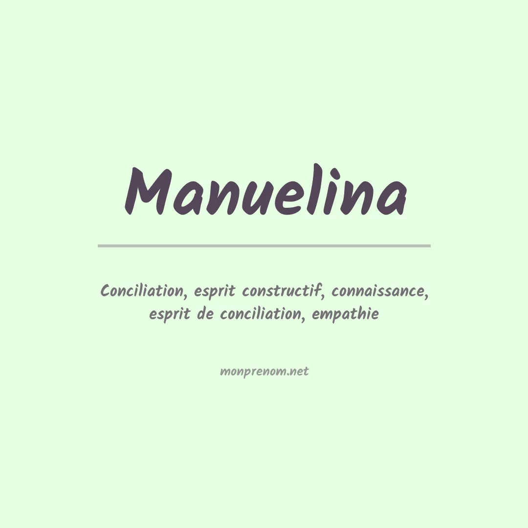 Signification du prénom Manuelina