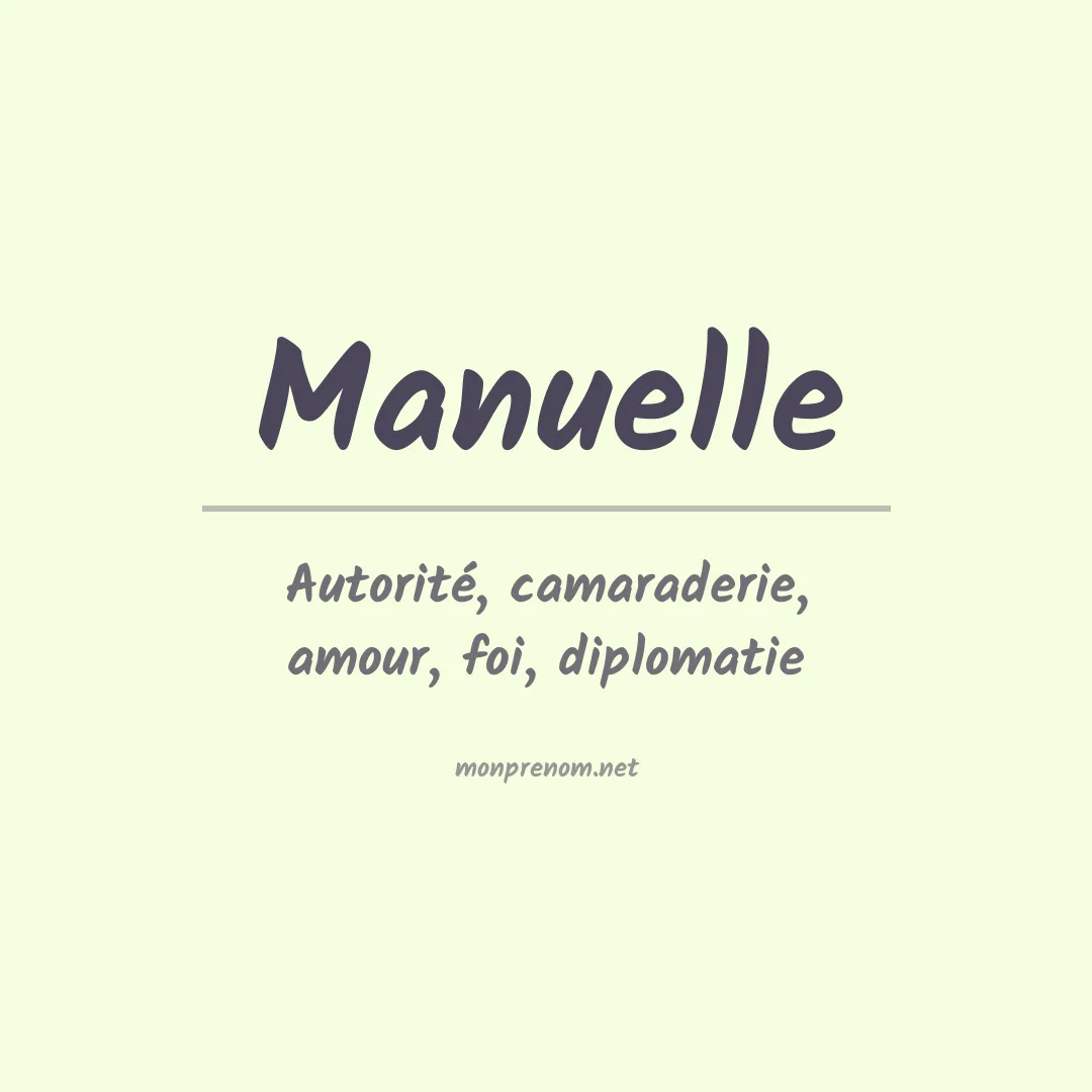 Signification du prénom Manuelle