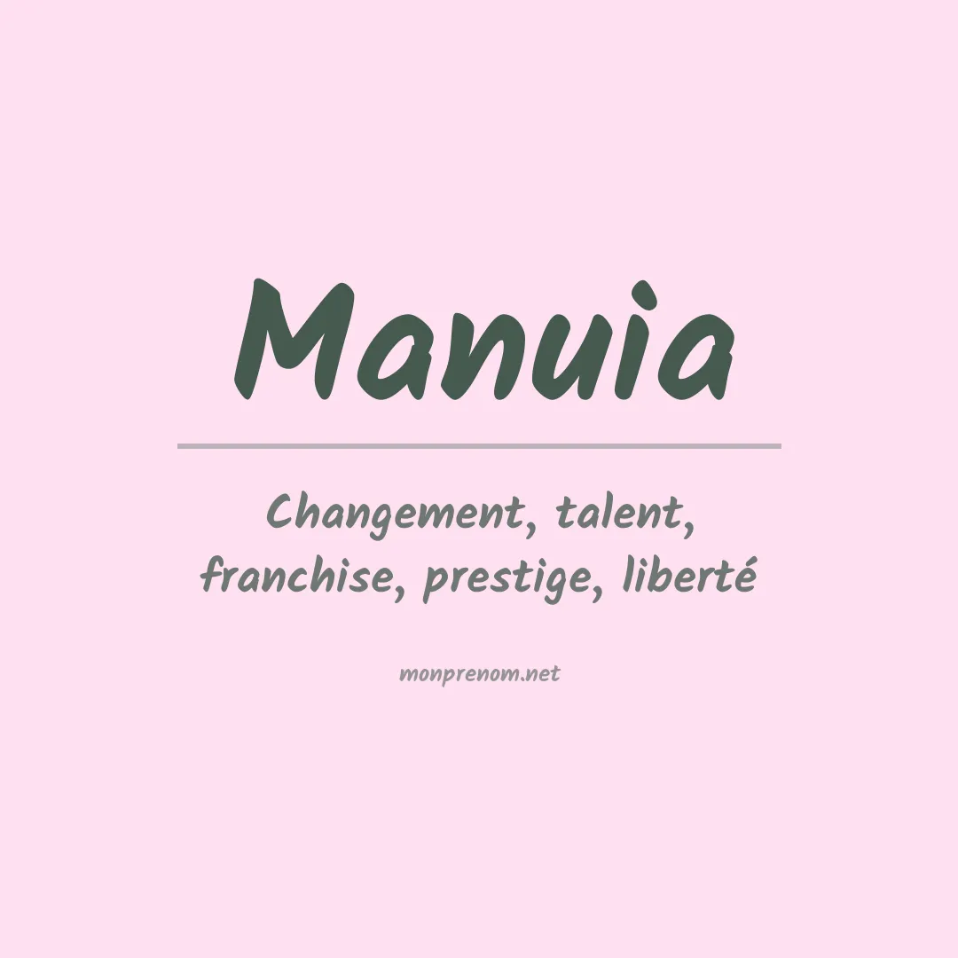 Signification du prénom Manuia