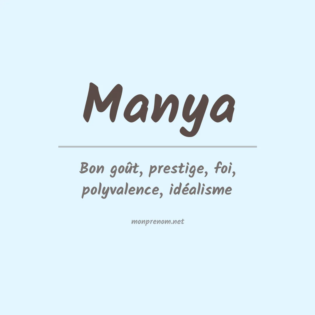 Signification du prénom Manya