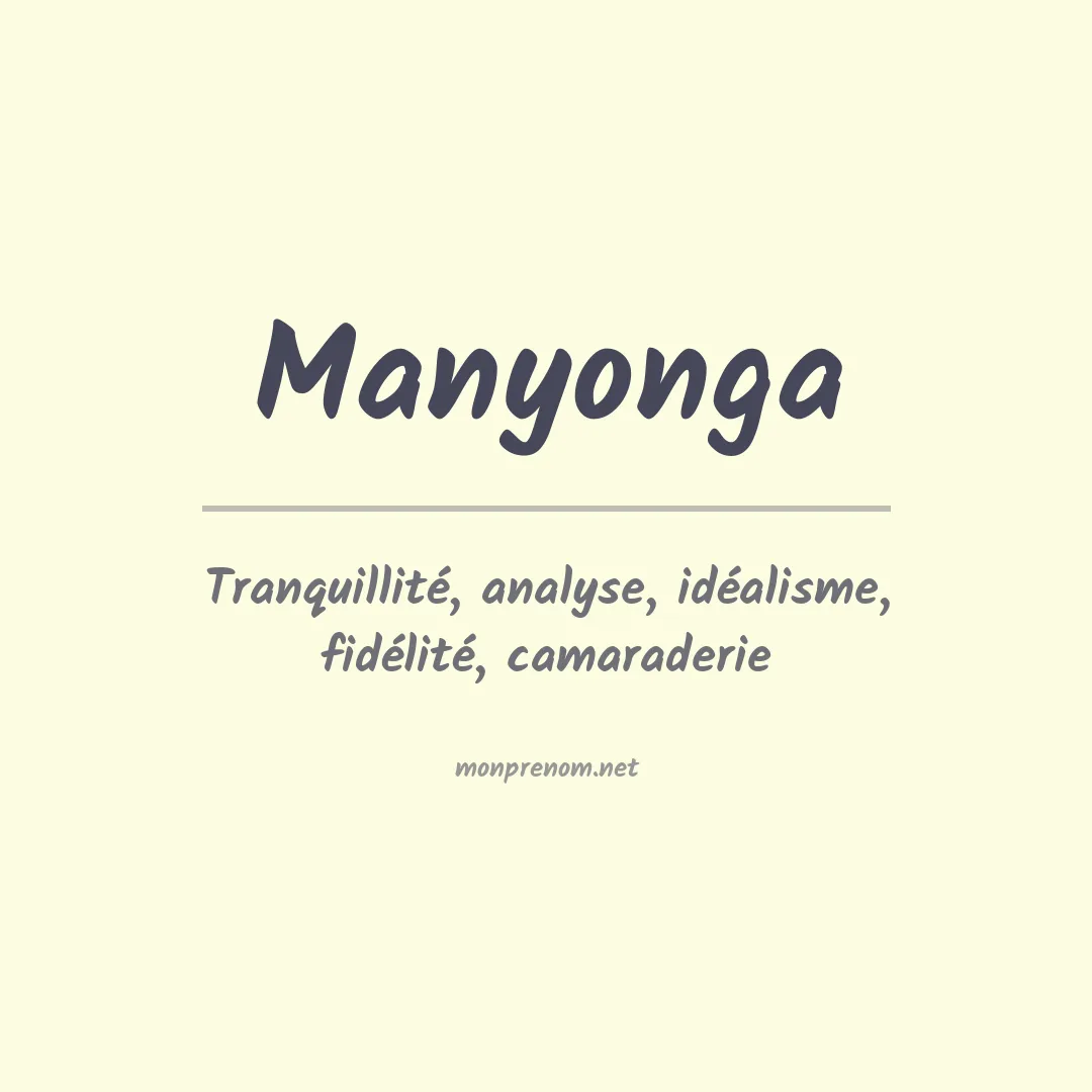 Signification du prénom Manyonga