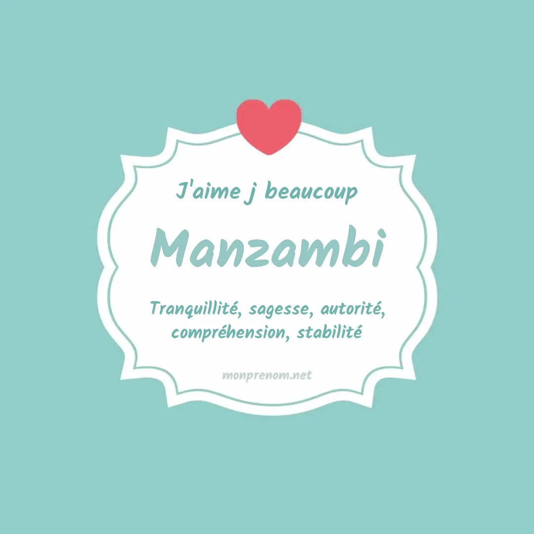 J'aime beaucoup Manzambi