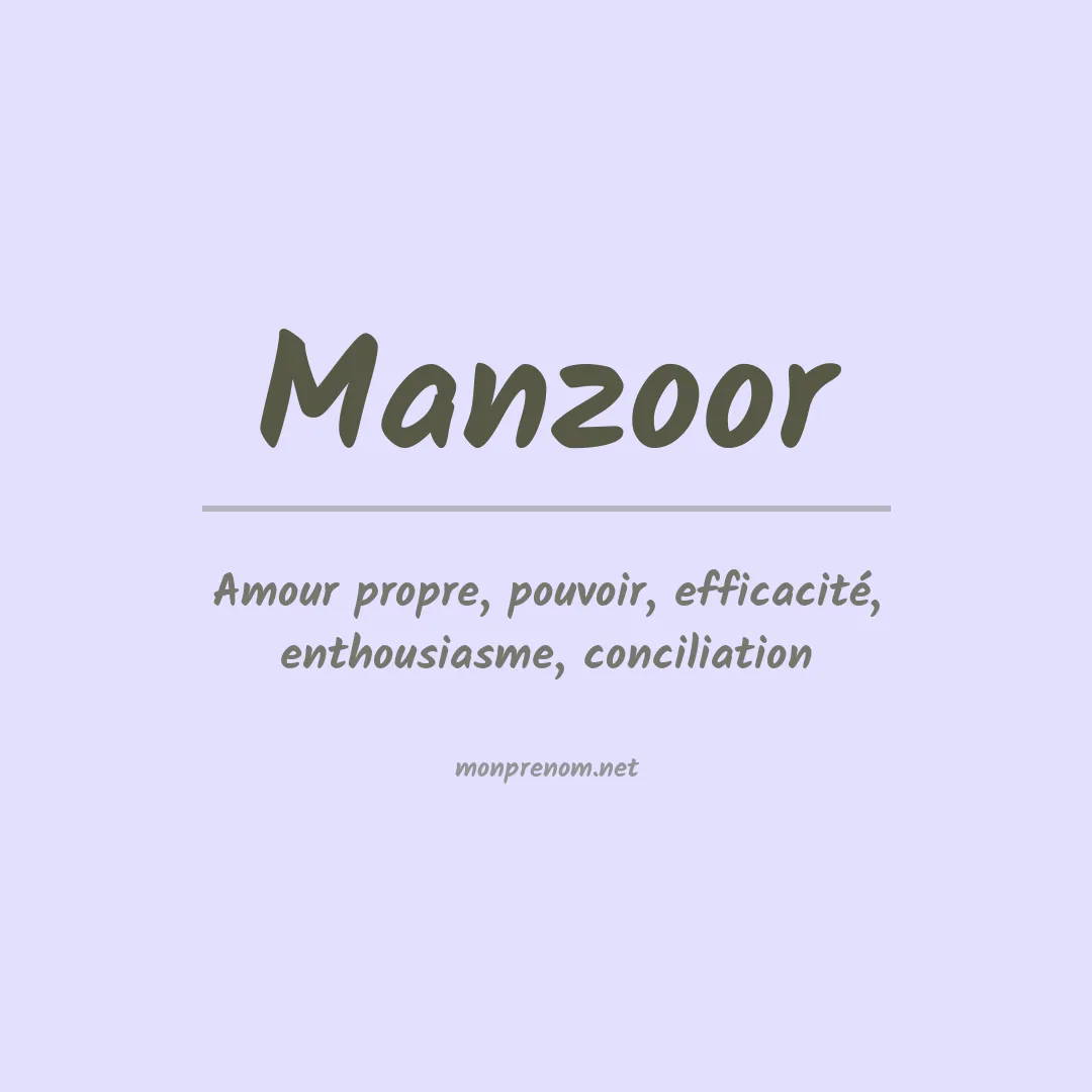 Signification du prénom Manzoor