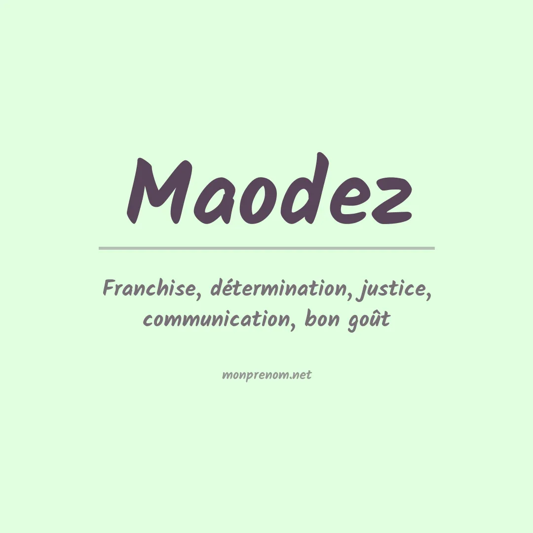 Signification du prénom Maodez