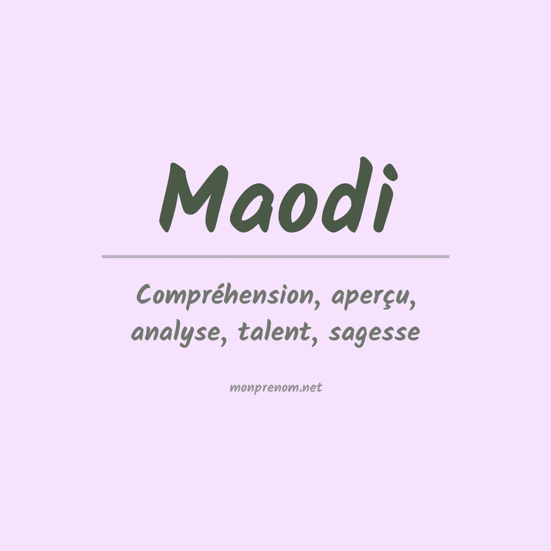 Signification du prénom Maodi