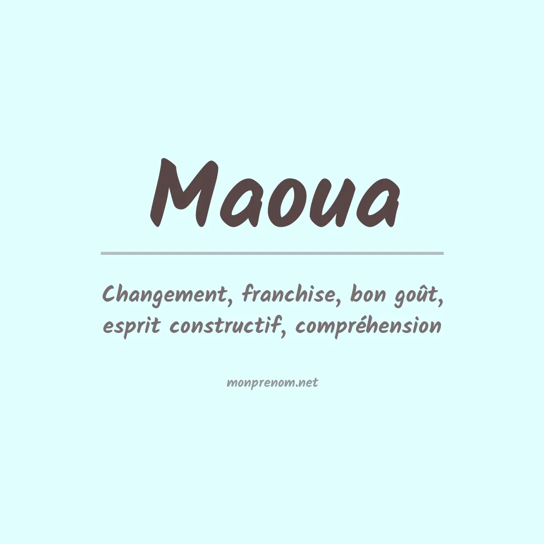 Signification du prénom Maoua