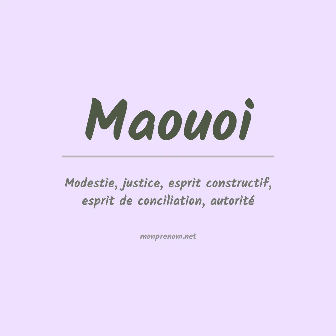 Signification du prénom Maouoi