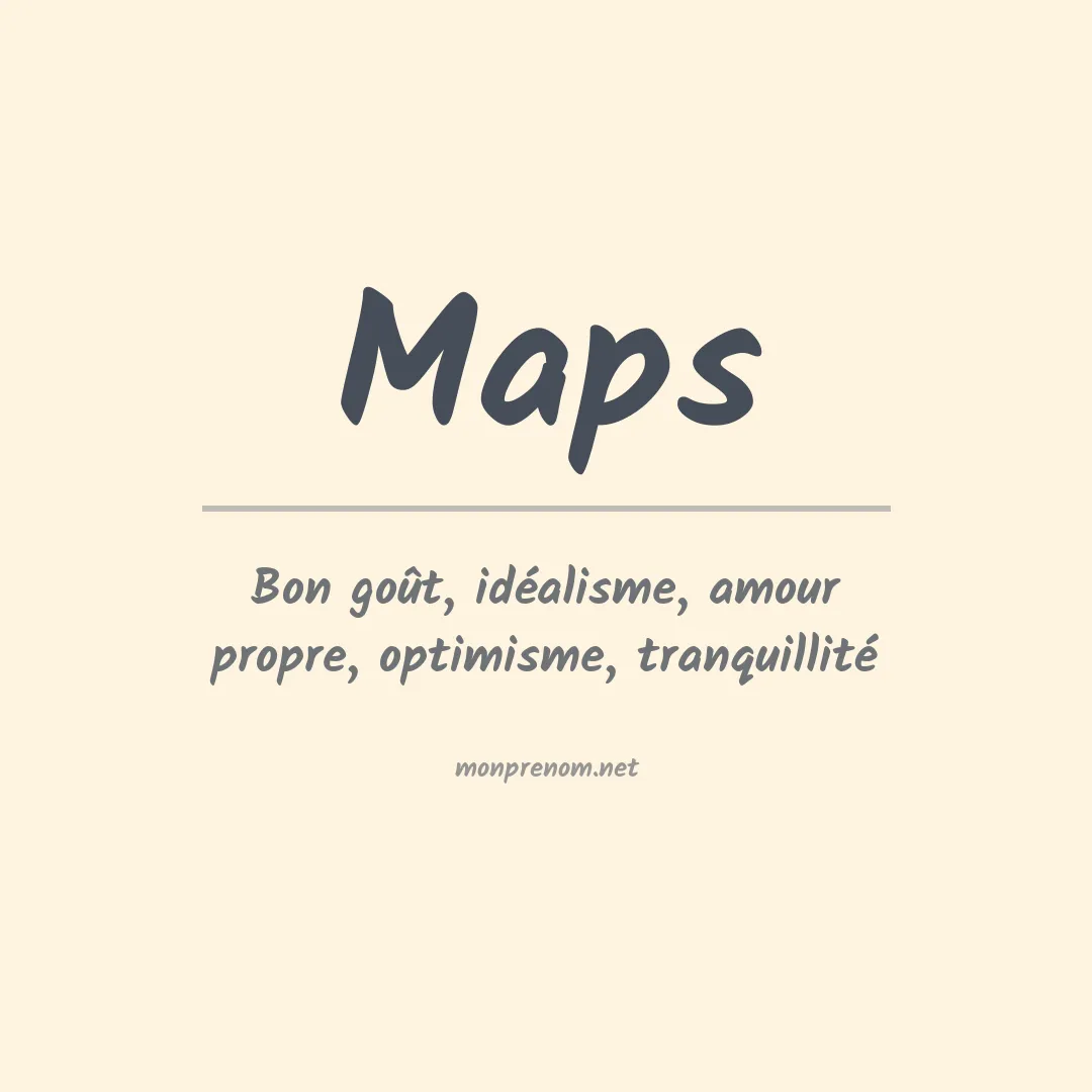 Signification du prénom Maps