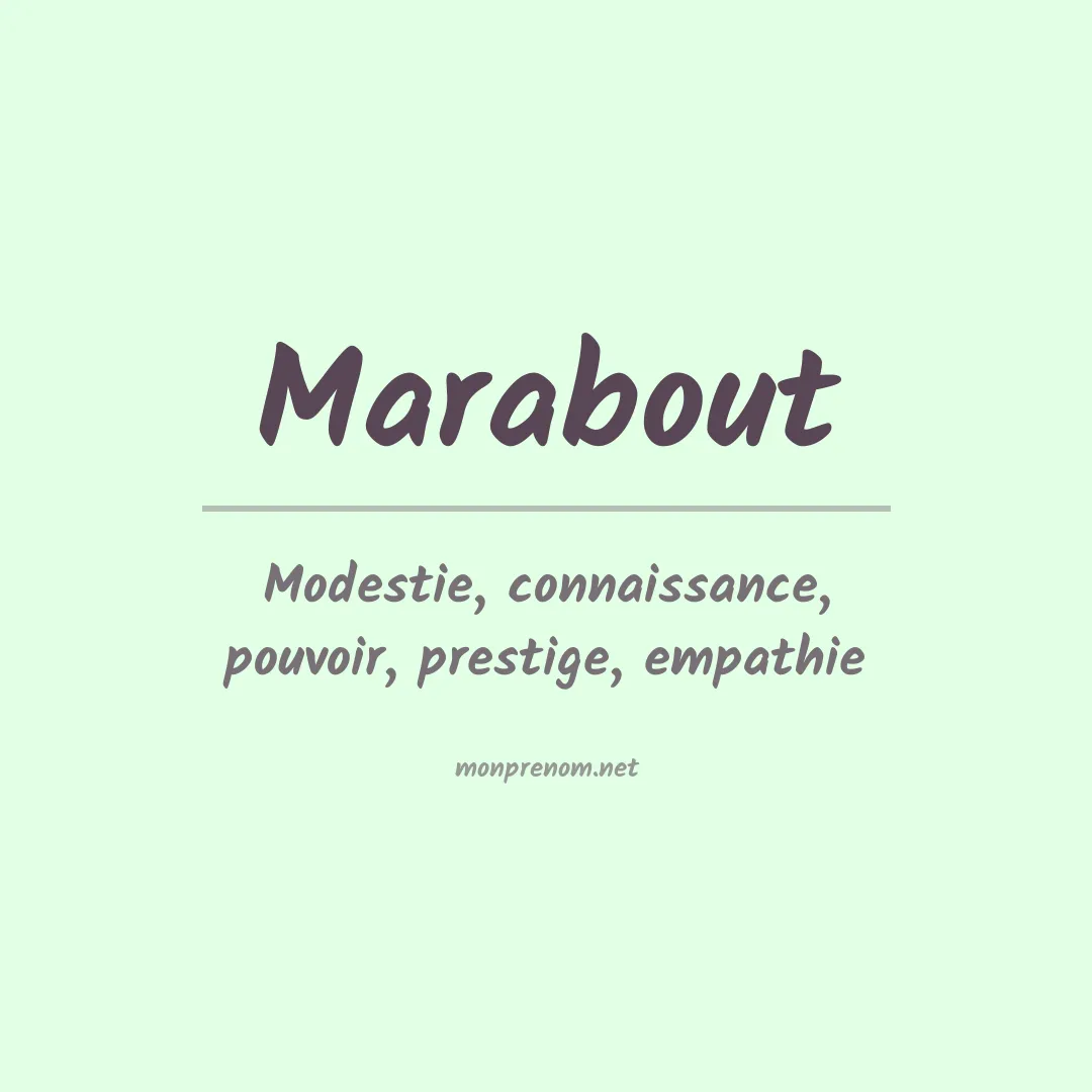 Signification du prénom Marabout