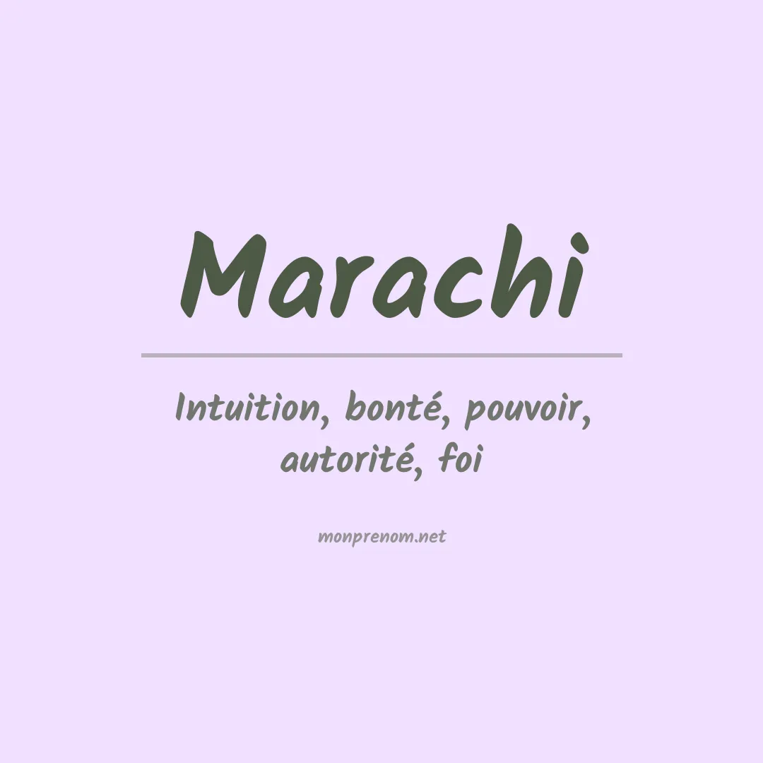 Signification du prénom Marachi