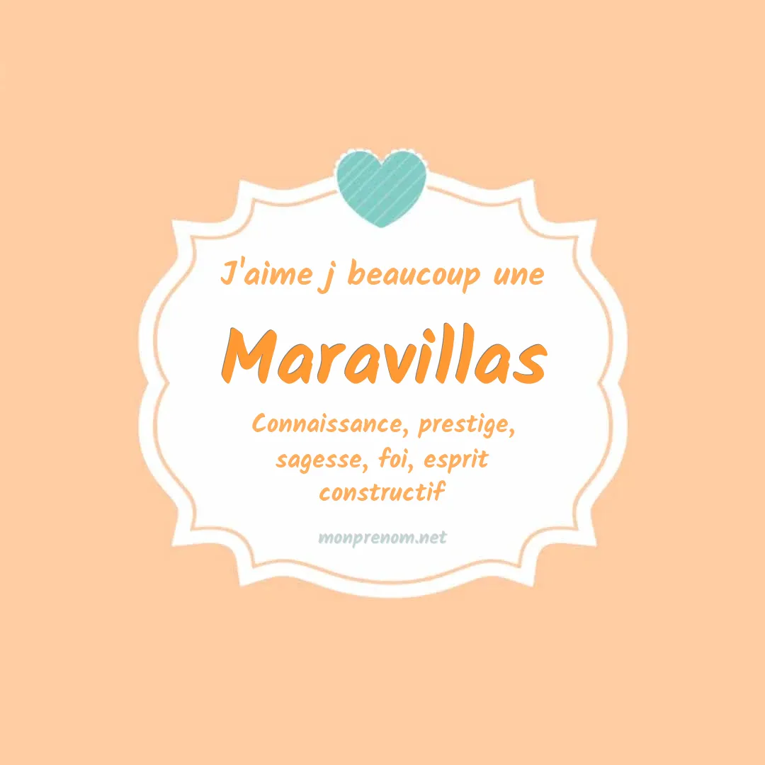 J'aime beaucoup Maravillas