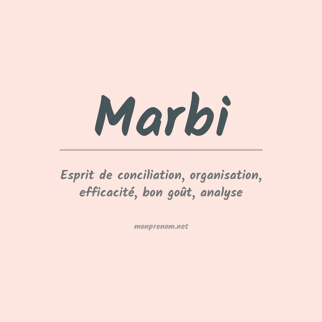 Signification du prénom Marbi