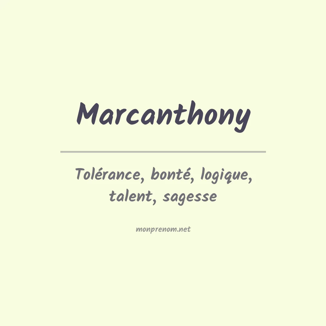 Signification du prénom Marcanthony
