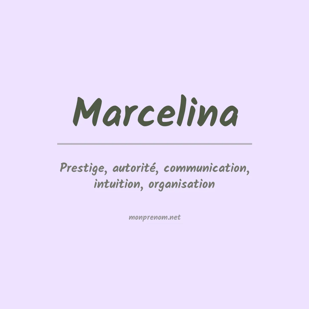 Signification du prénom Marcelina
