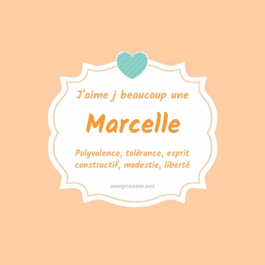 J'aime beaucoup Marcelle