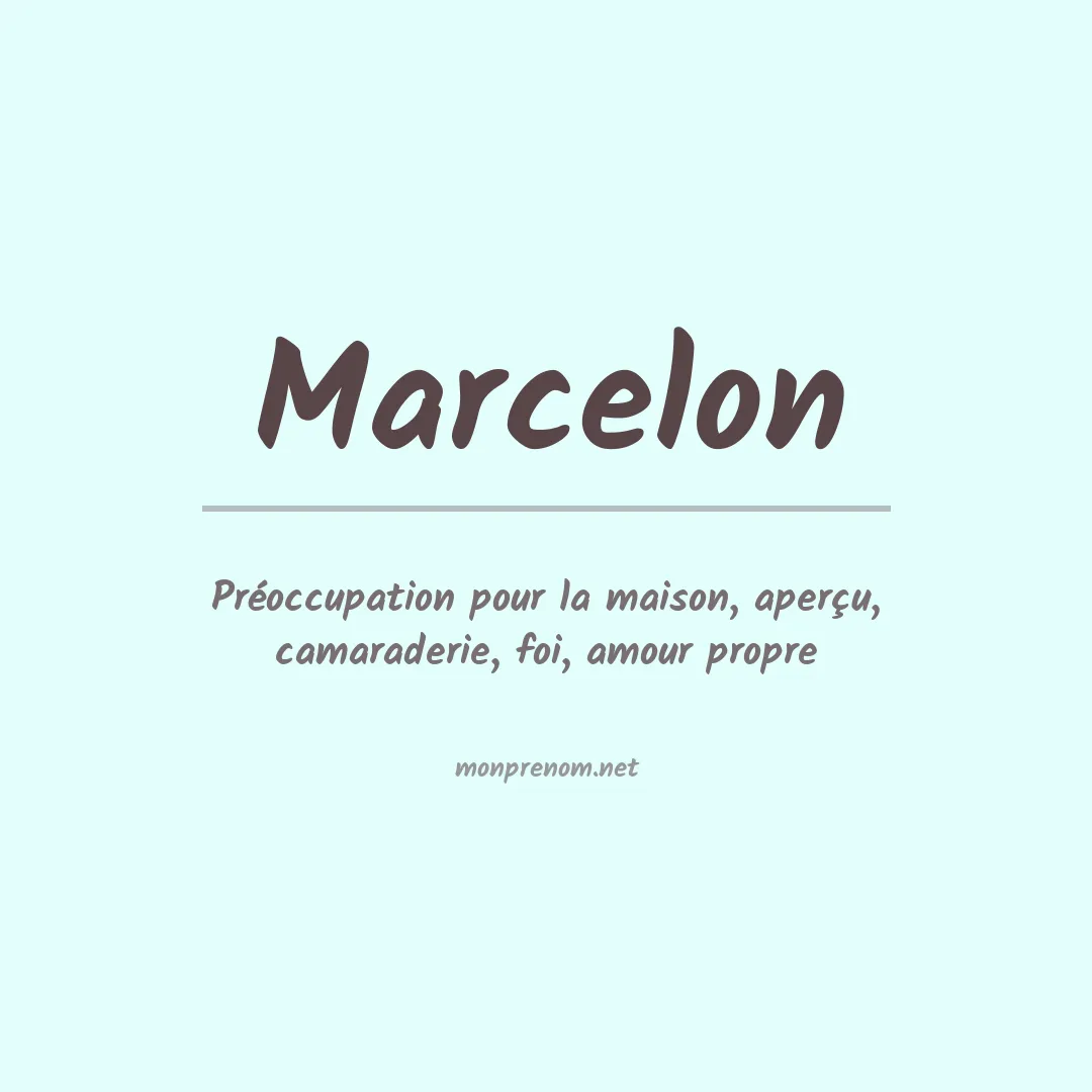 Signification du prénom Marcelon