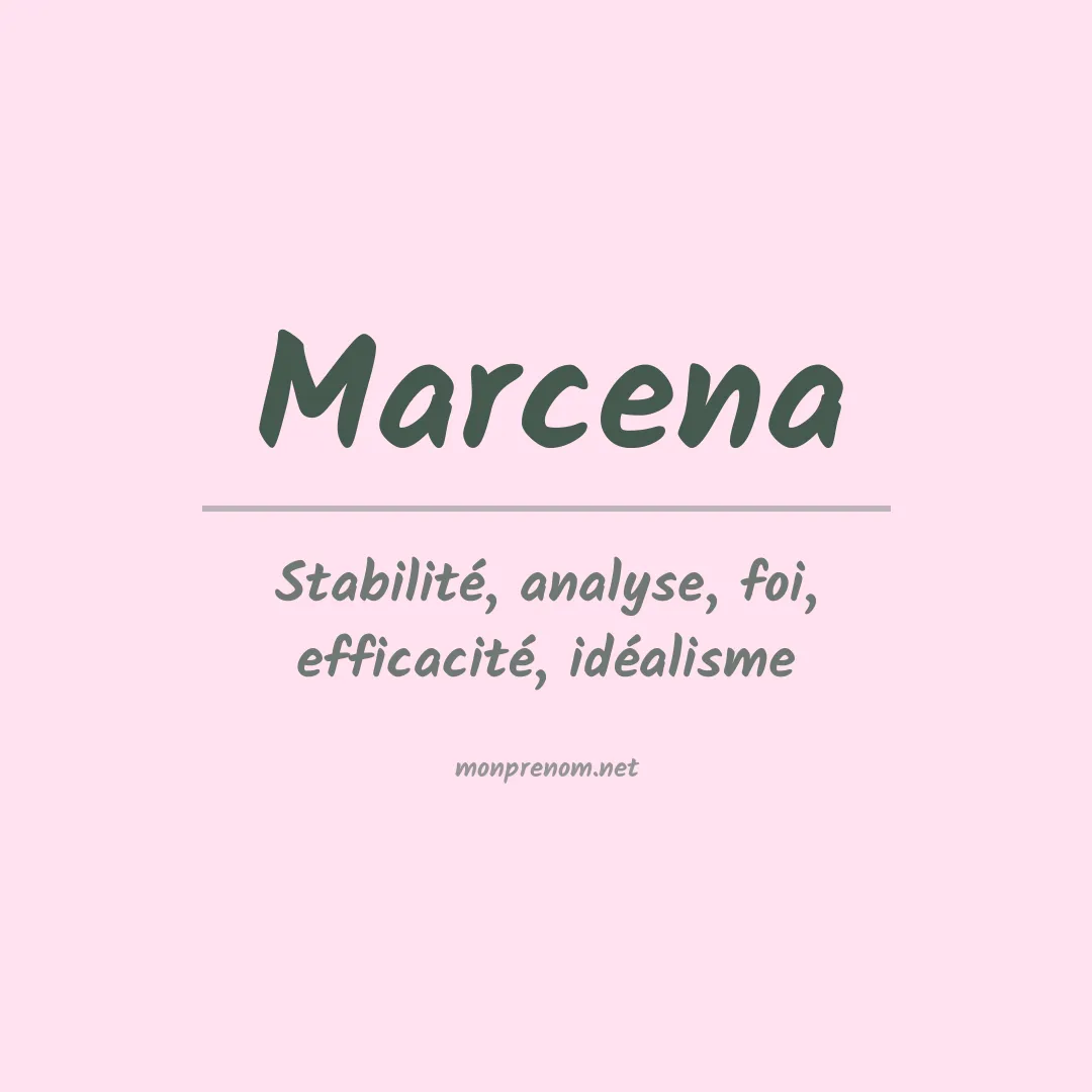 Signification du prénom Marcena