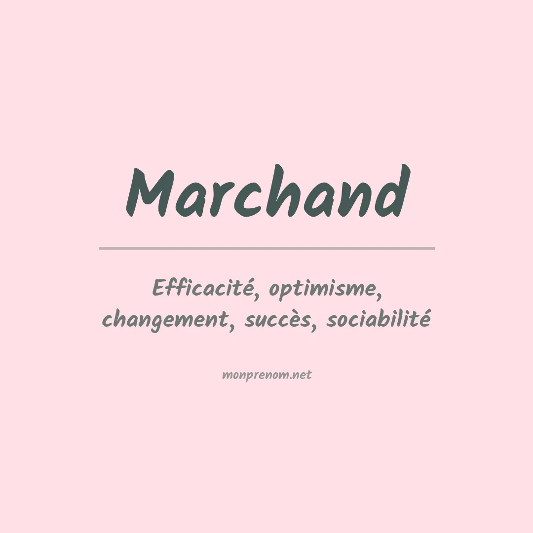 Prénom Marchand