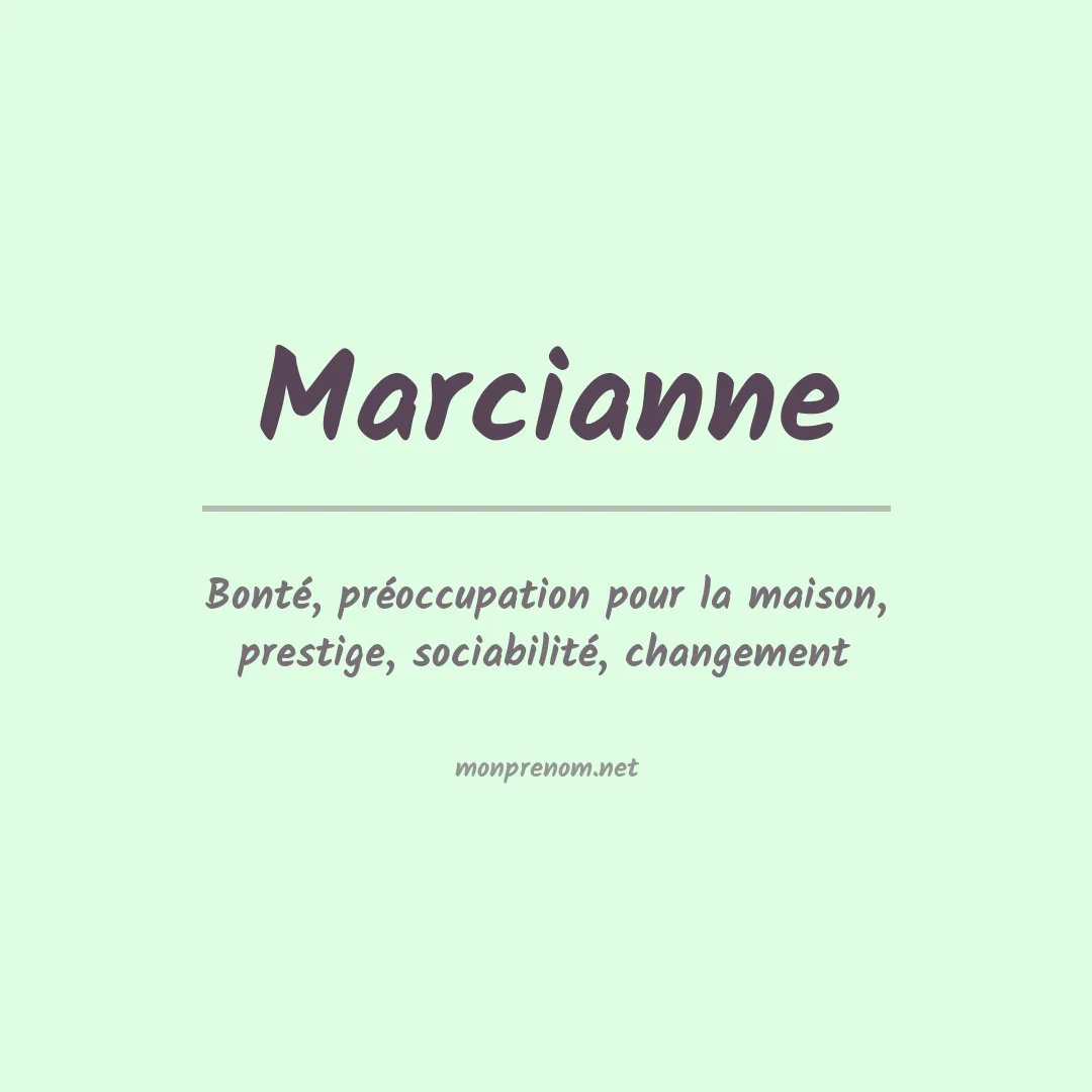 Signification du prénom Marcianne