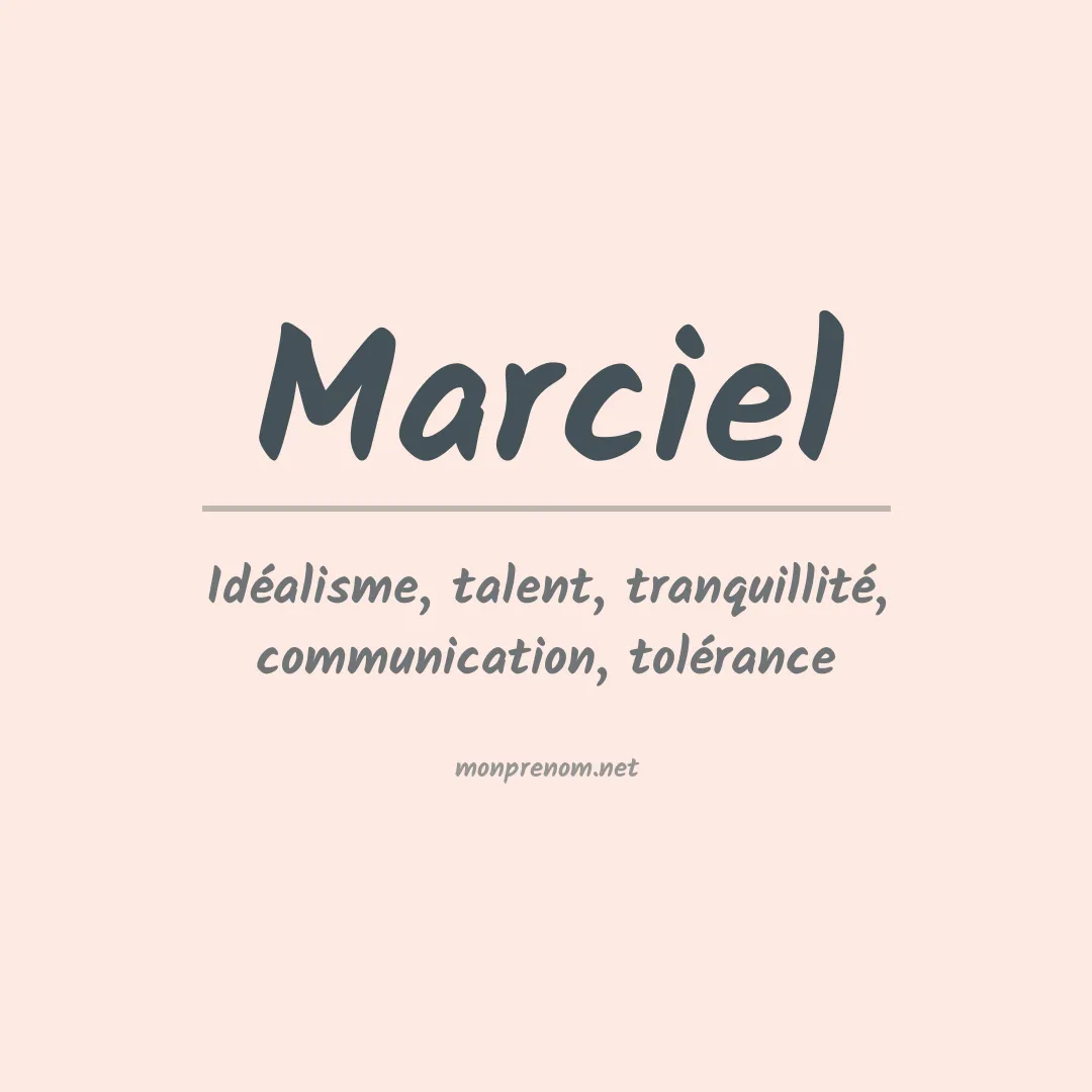 Signification du prénom Marciel