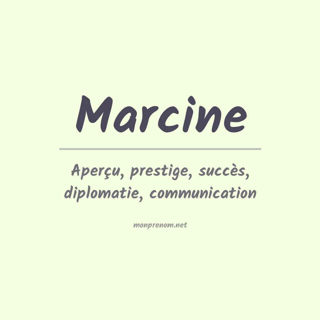 Prénom Marcine