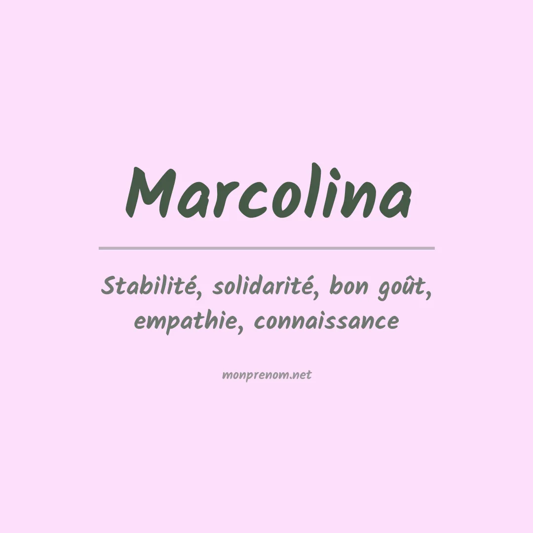 Signification du prénom Marcolina