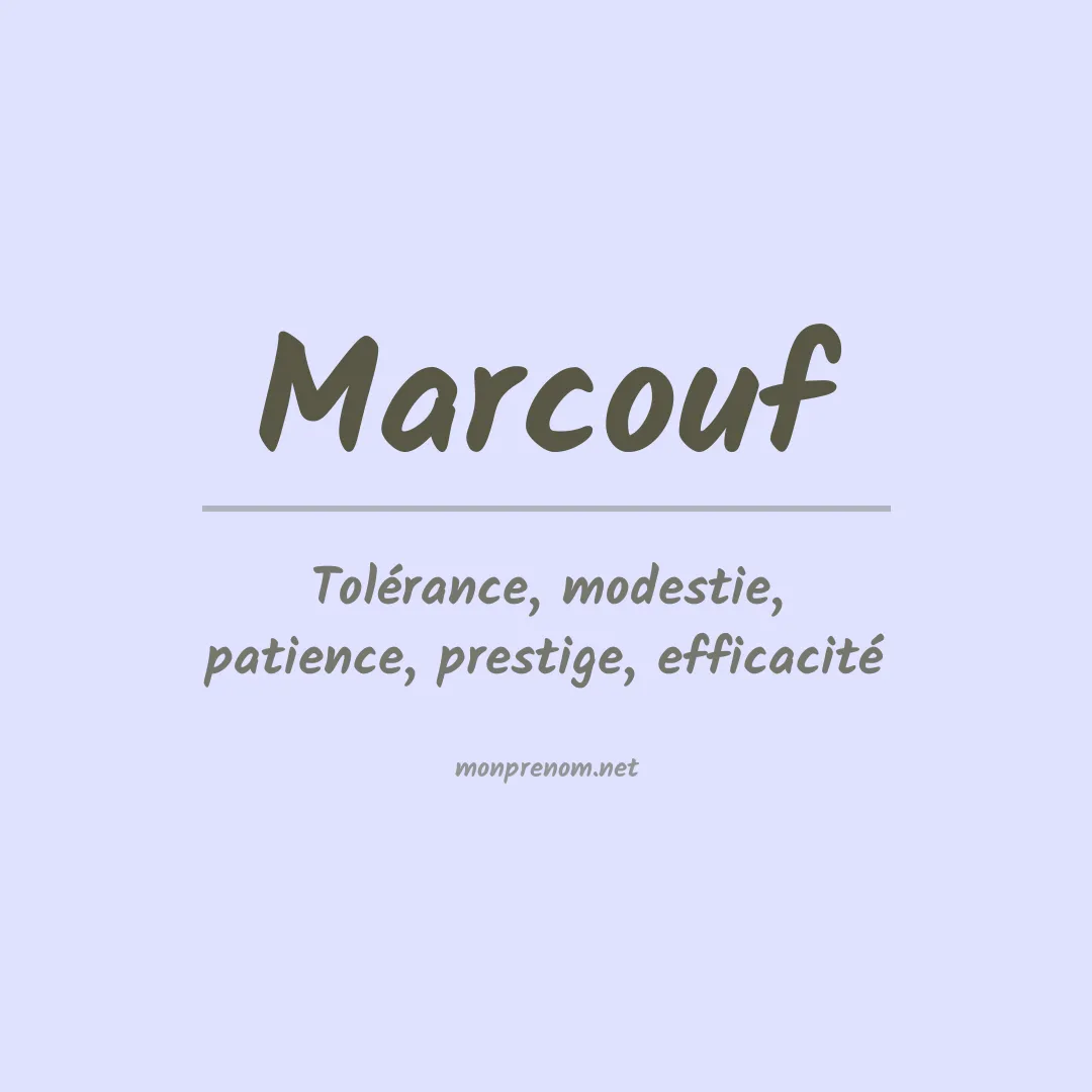 Signification du prénom Marcouf