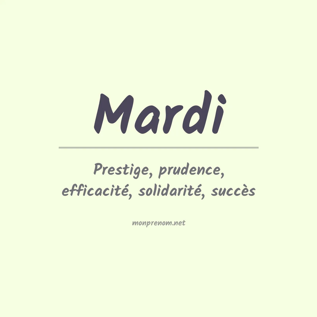 Signification du prénom Mardi