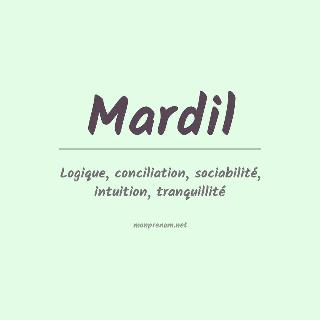 Signification du prénom Mardil