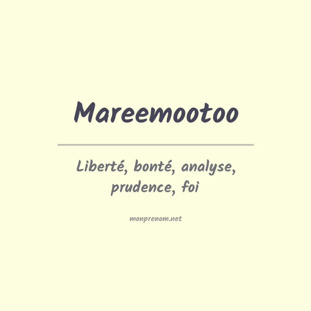 Signification du prénom Mareemootoo