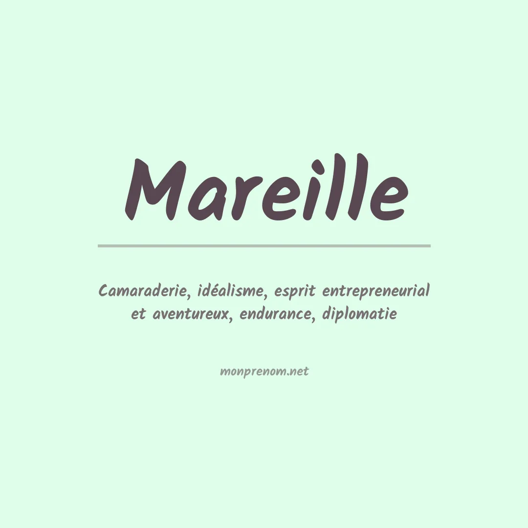 Signification du prénom Mareille