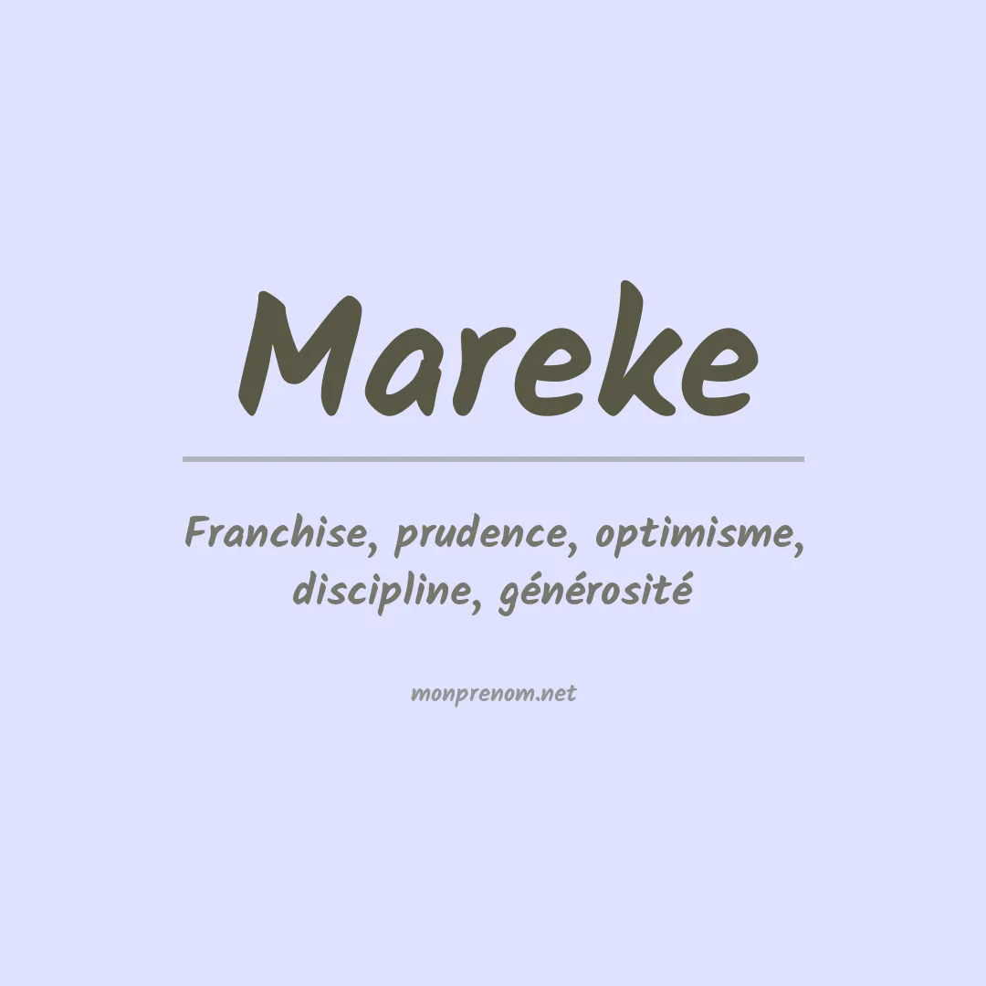 Signification du prénom Mareke