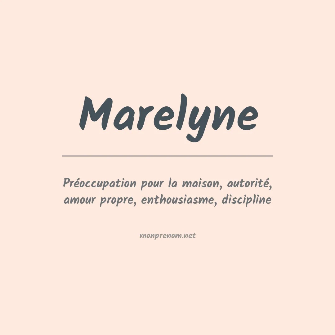 Signification du prénom Marelyne