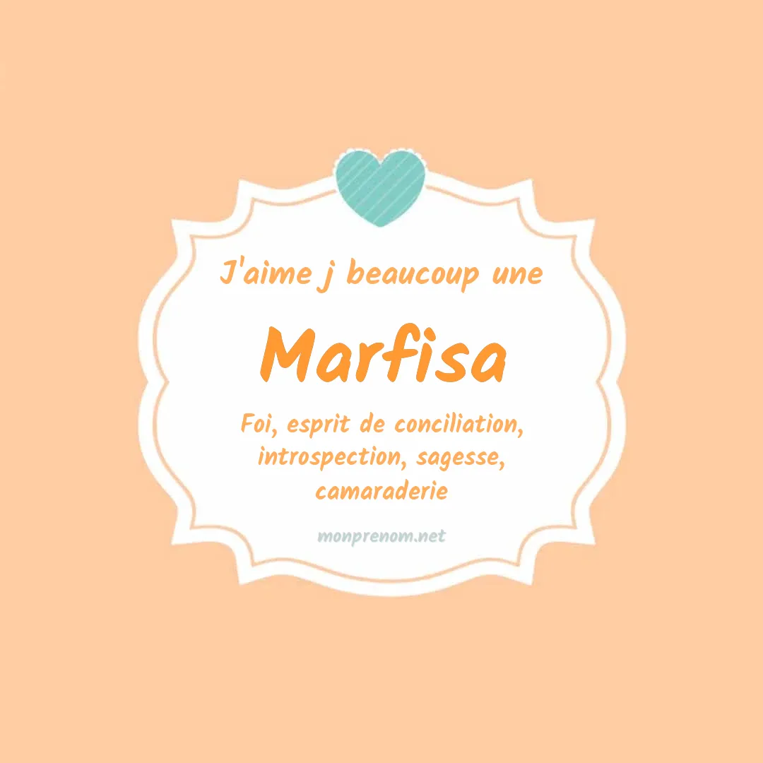 J'aime beaucoup Marfisa