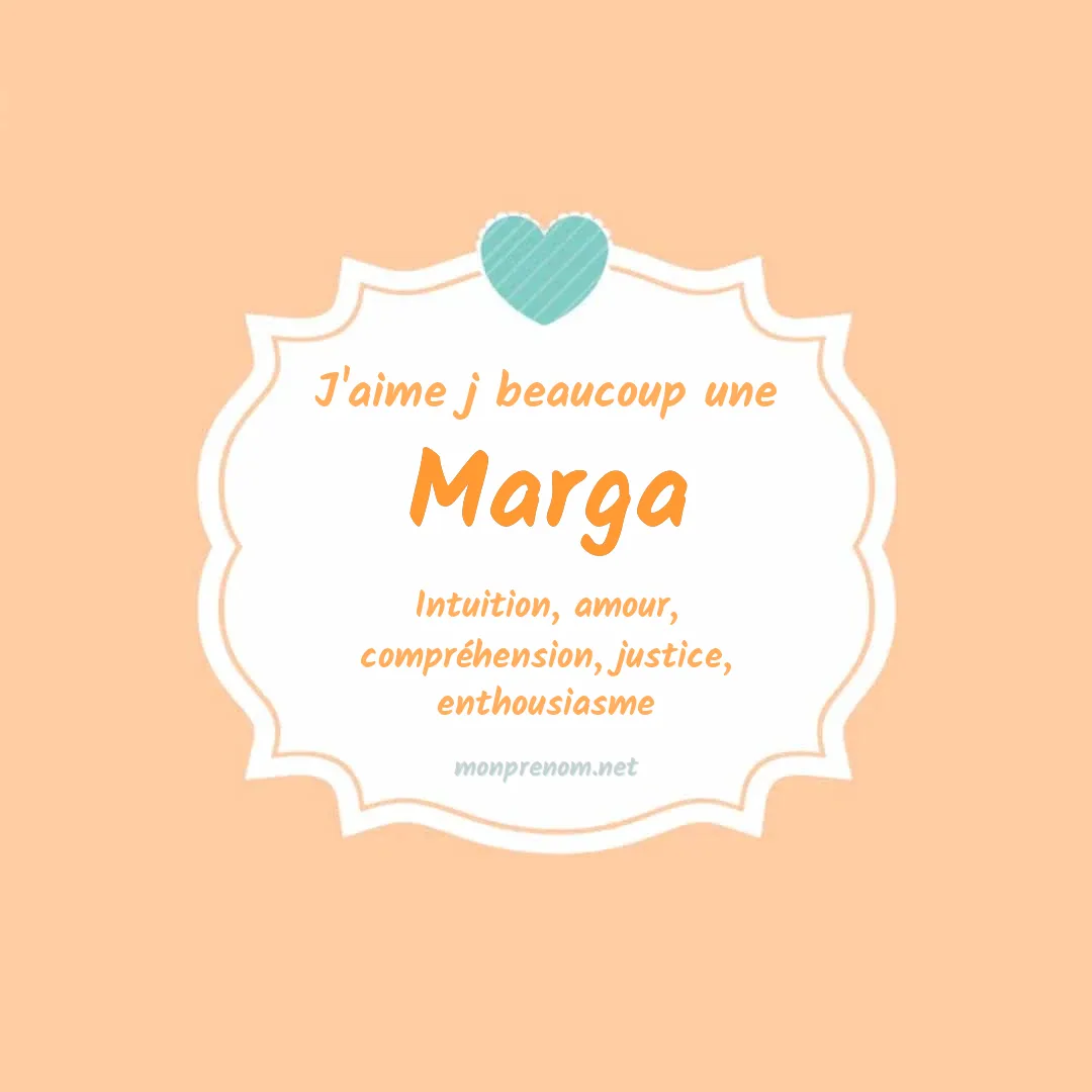 J'aime beaucoup Marga