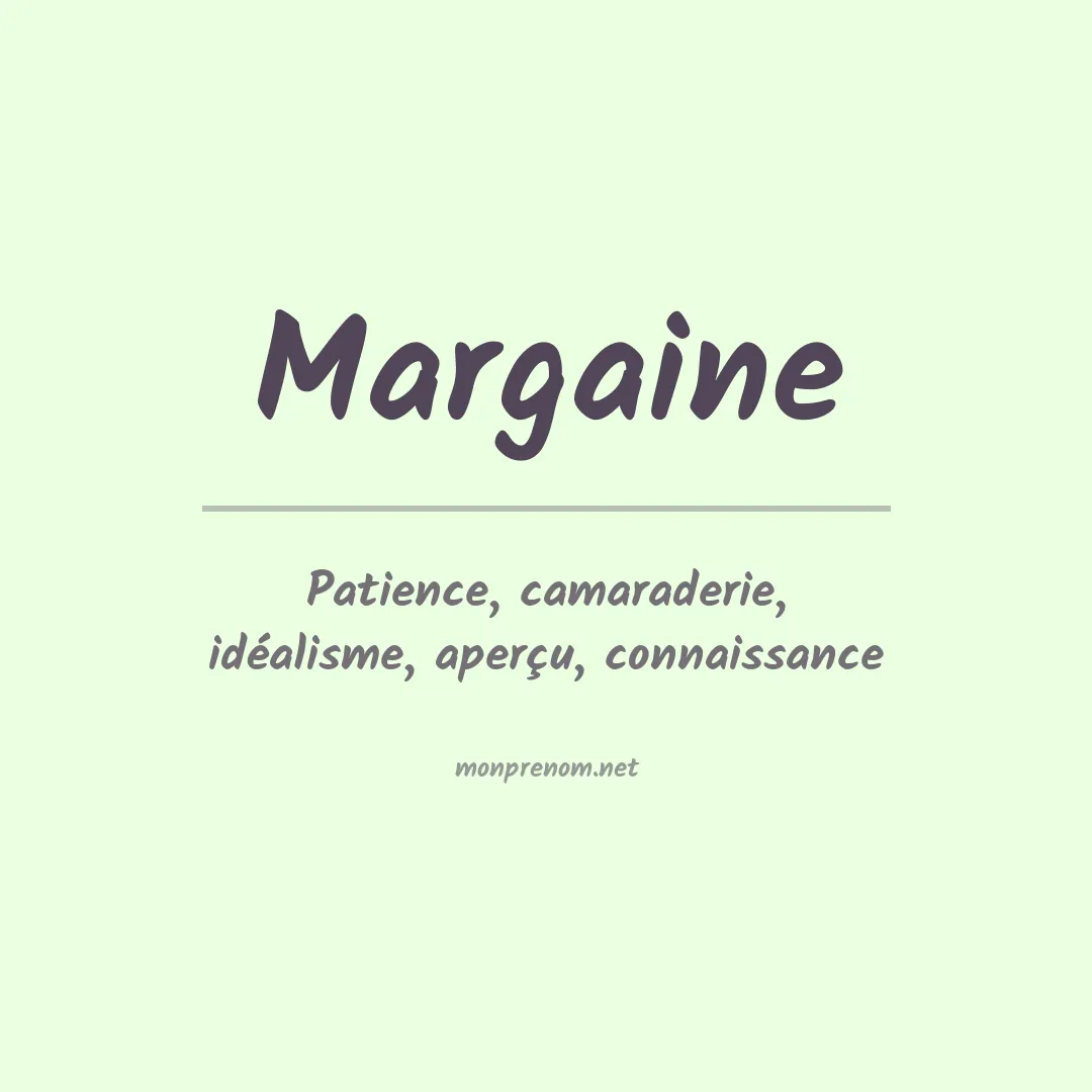 Signification du prénom Margaine