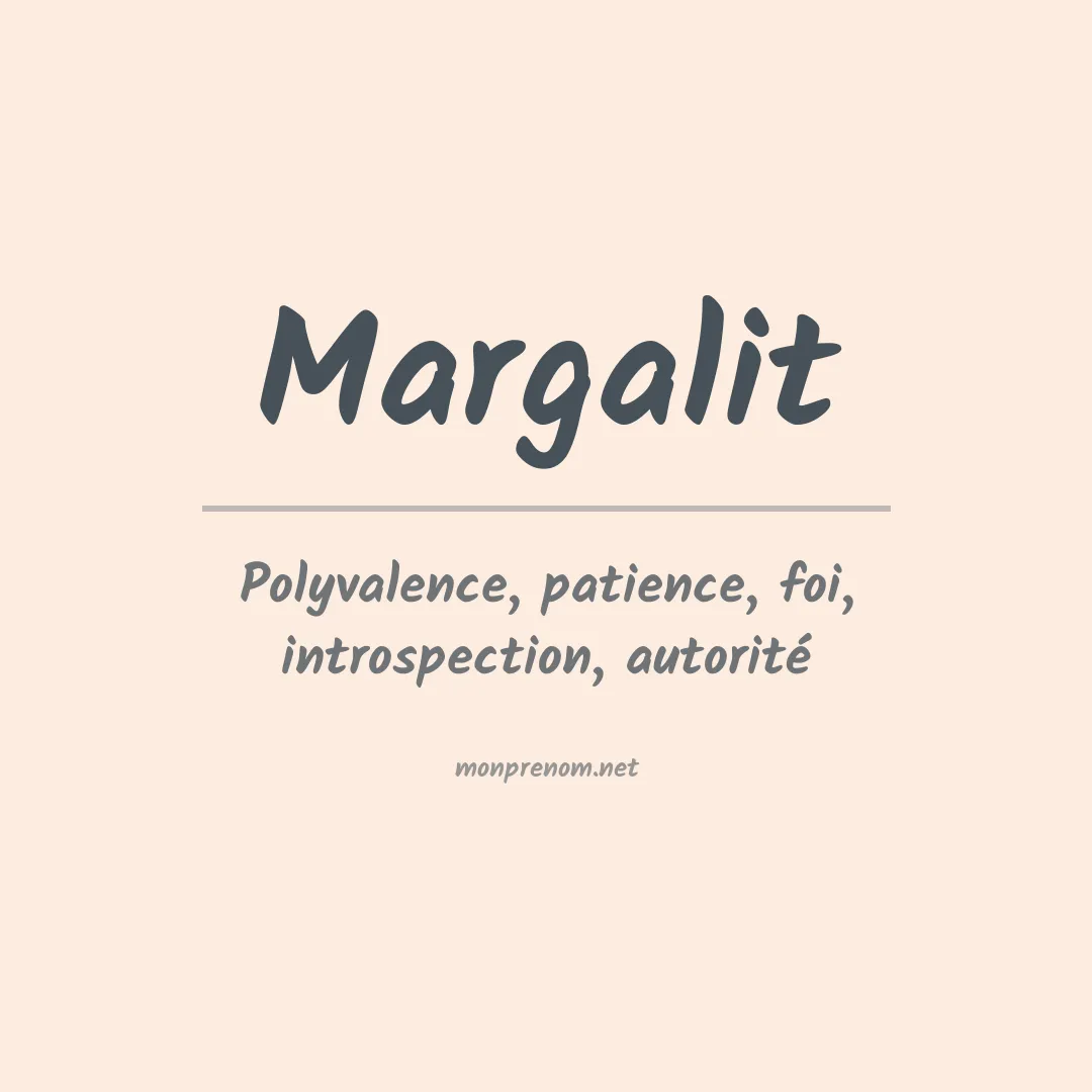 Signification du prénom Margalit