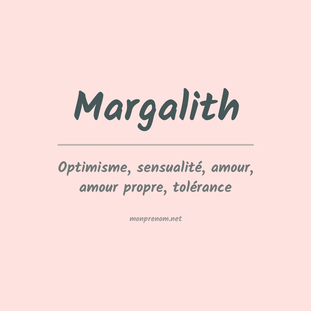 Signification du prénom Margalith