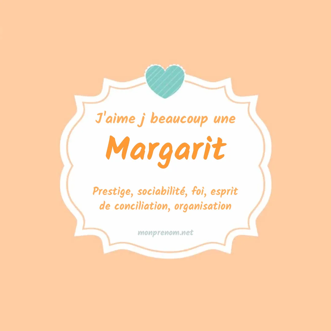 J'aime beaucoup Margarit